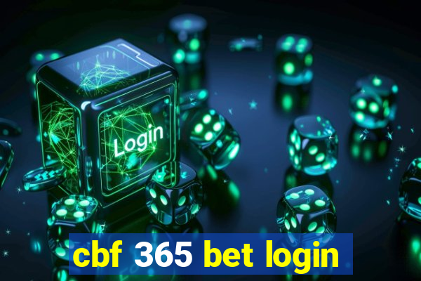 cbf 365 bet login